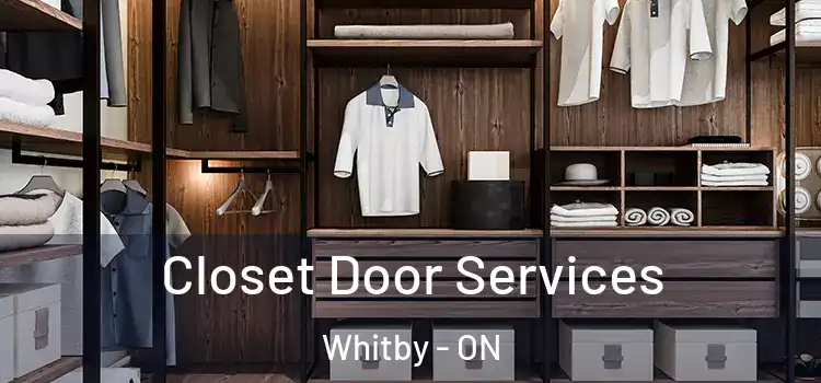  Closet Door Services Whitby - ON